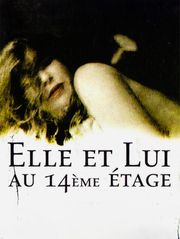 Elle et lui au 14ème étage