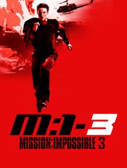 Mission : Impossible 3