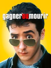 Gagner ou mourir