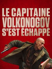 Le capitaine Volkonogov s'est échappé