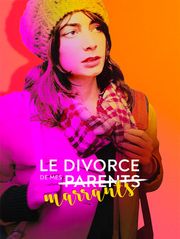 Le Divorce de mes marrants