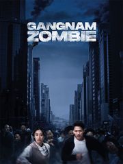 Gangnam Zombie