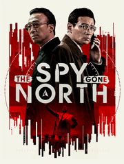 The Spy Gone North