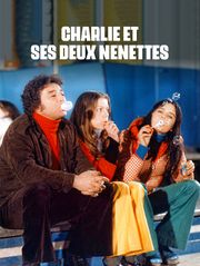 Charlie et ses deux nénettes