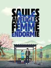 Saules aveugles, femme endormie