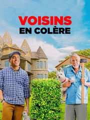 Voisins en colère