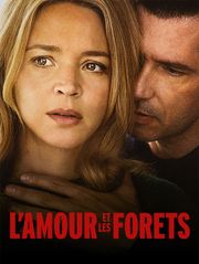 L'Amour et les Forêts