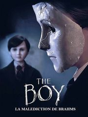 The Boy : la malédiction de Brahms