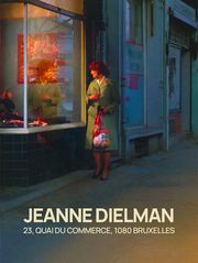 Jeanne Dielman, 23, quai du Commerce, 1080 Bruxelles