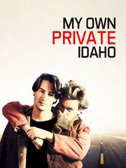 My Own Private Idaho