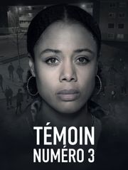 Témoin numéro 3