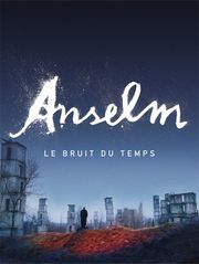 Anselm : Le bruit du temps