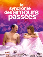 Le Syndrome des amours passées