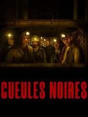 Gueules noires