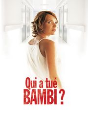 Qui a tué Bambi ?