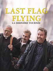 Last Flag Flying : la dernière tournée