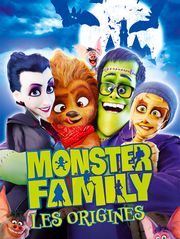 Monster Family, les origines