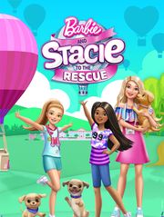 Barbie and Stacie : To the Rescue