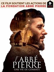 L'abbé Pierre, une vie de combats