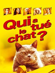 Qui a tué le chat ?