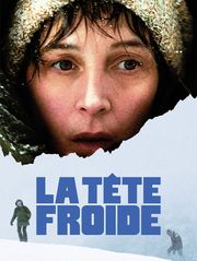 La tête froide