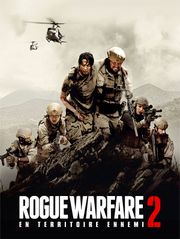 Rogue Warfare 2 : En territoire ennemi