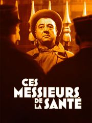 Ces messieurs de la Santé