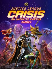 Justice League : Crisis on Infinite Earths Partie 2