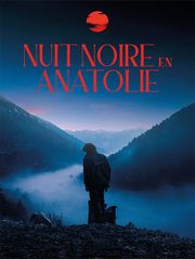 Nuit noire en Anatolie