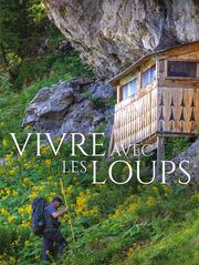 Vivre avec les loups