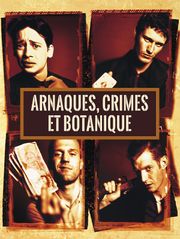 Arnaques, crimes et botanique