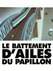 Le battement d'ailes du papillon