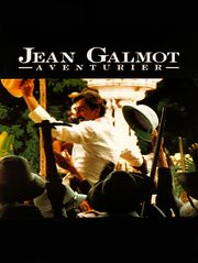 Jean Galmot, aventurier