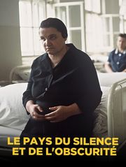 Le pays du silence et de l'obscurité