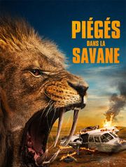 Piégés dans la savane