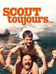 Scout toujours