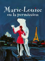 Marie-Louise ou la permission