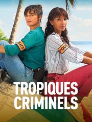 Tropiques criminels