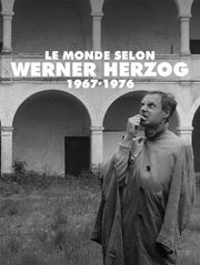 Le monde selon Werner Herzog, 1967-1976