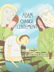 Adam change lentement