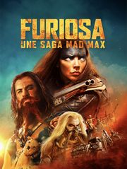 Furiosa : Une saga Mad Max