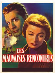 Les mauvaises rencontres