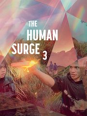 The Human Surge 3