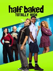 Half Baked : Totally High