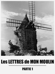 Les lettres de mon moulin