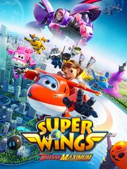 Super Wings : Vitesse maximum