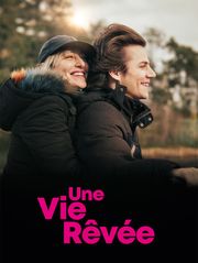 Une vie rêvée