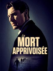 La mort apprivoisée