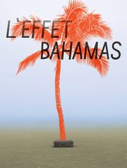 L'Effet Bahamas