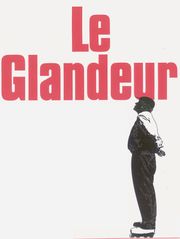 Le glandeur
